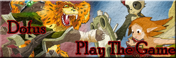 Dofus - Play The Game